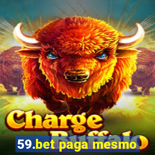 59.bet paga mesmo